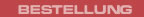 Bestellung